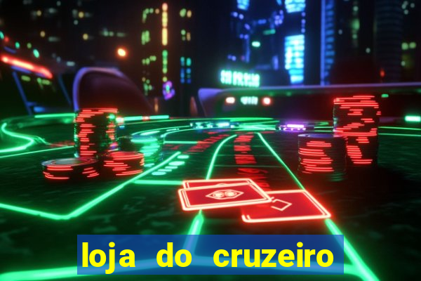 loja do cruzeiro no itau power shopping